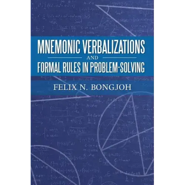 Mnemonic Verbalizations and Formal Rules in Problem-Solving