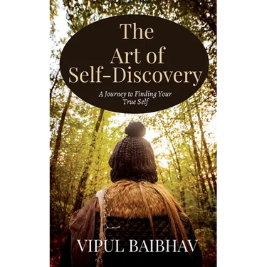 The Art of Self-Discovery