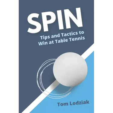 Spin: Tips and tactics to win at table tennis