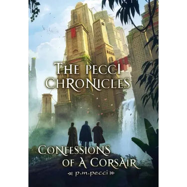 The Pecci Chronicles: Confessions of a Corsair