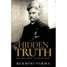Hidden Truth: Raja Ravi Varma: The Inside Story