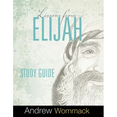 Lessons From Elijah Study Guide