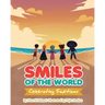 Smiles of the World: Celebrating Traditions