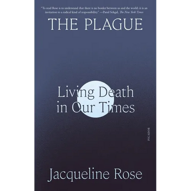 The Plague: Living Death in Our Times