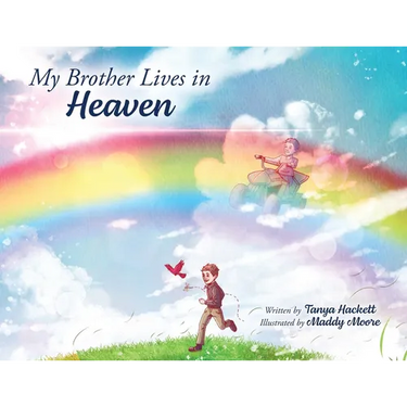 My Brother Lives in Heaven