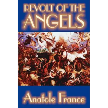 Revolt of the Angels by Anatole France, Science Fiction