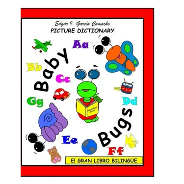 El Gran Libro Bilingüe: Picture Dictionary