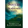 The Sisters of The Sorrows Cove