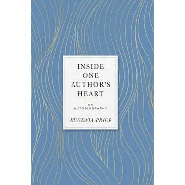 Inside One Author's Heart: An Autobiography