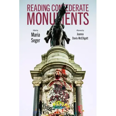 Reading Confederate Monuments
