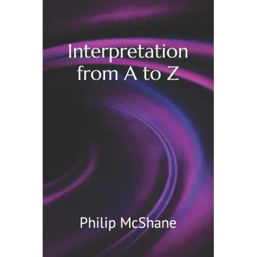 Interpretation from A to Z