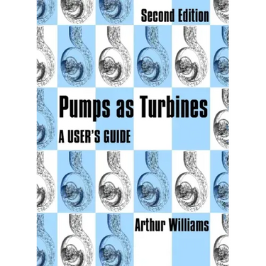 Pumps as Turbines: A User's Guide