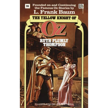Yellow Knight of Oz (Wonderful Oz Book, No 24)