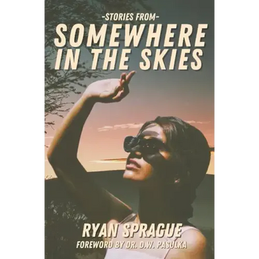 Stories From Somewhere In The Skies