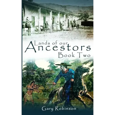 Lands of our Ancestors Book Two