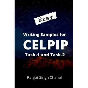 Easy Writing Samples for CELPIP Task-1 and Task-2