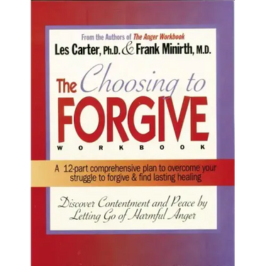 Choosing to Forgive Workbook