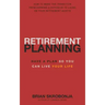 Retirement Planning: Have A Plan So You Can Live Your Life