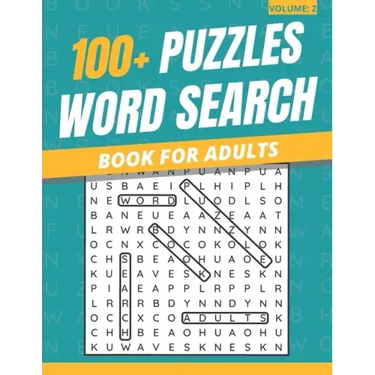 100+ Puzzles Word Search Book For Adults: Word Search Puzzles Book For Adults & Seniors (Volume: 2)