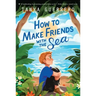 How to Make Friends with the Sea