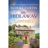 The Hideaway: A heartbreaking and absolutely gripping WW2 historical fiction novel