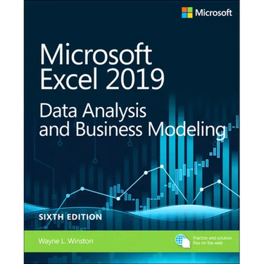 Microsoft Excel 2019 Data Analysis and Business Modeling