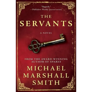The Servants