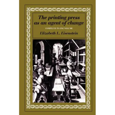 The Printing Press as an Agent of Change