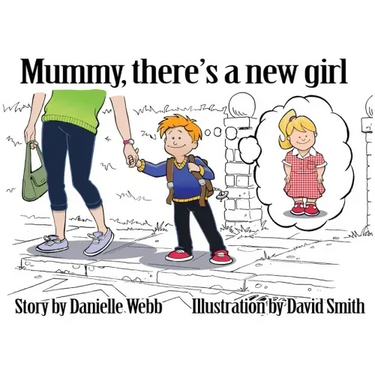 Mummy There's a New Girl