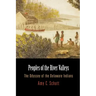 Peoples of the River Valleys: The Odyssey of the Delaware Indians