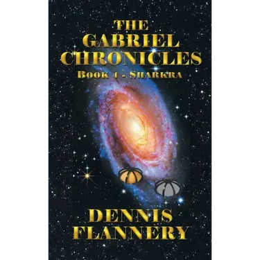 The Gabriel Chronicles: Book 4- Sharkra