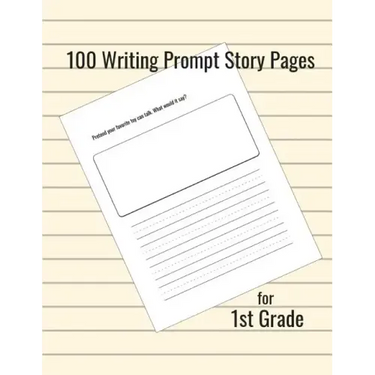 100 Writing Prompt Story Pages for 1st Grade