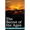 The Secret of the Ages