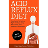 Acid Reflux Diet