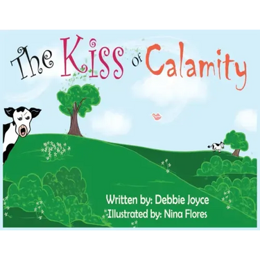The Kiss of Calamity