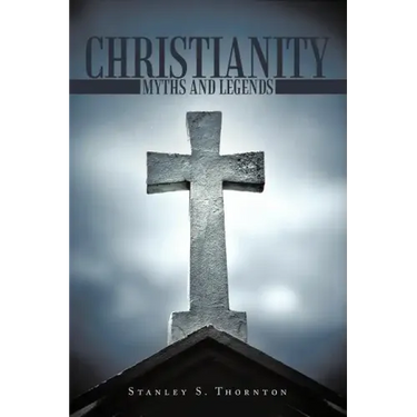 Christianity: Myths and Legends