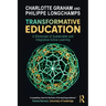 Transformative Education: A Showcase of Sustainable and Integrative Active Learning