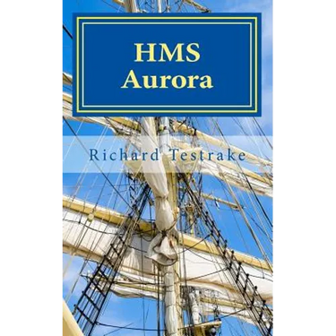 HMS Aurora: A Charles Mullins Novel
