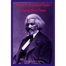 Narrative of the Life of Frederick Douglass, an American Slave by Douglass