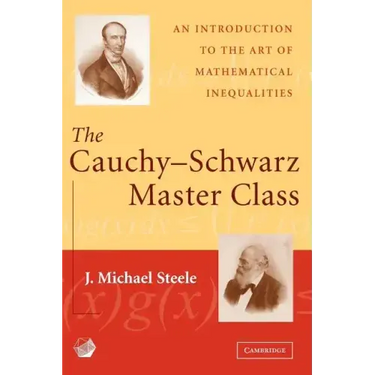 The Cauchy-Schwarz Master Class: An Introduction to the Art of Mathematical Inequalities
