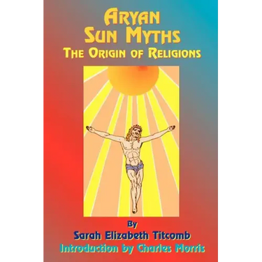 Aryan Sun Myths: The Origin of Religions