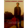 Little Johnny Jewel: The Original Screenplay