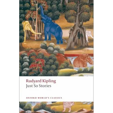Just So Stories: For Little Children