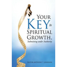 Your Key to Spiritual Growth, Submitting Under Authority