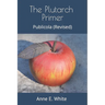The Plutarch Primer: Publicola (Revised)