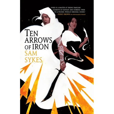 Ten Arrows of Iron