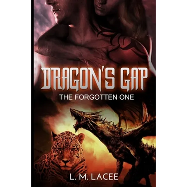 Dragon's Gap: The Forgotten One