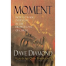 Moment: How to Walk Every Day in the Deepest Love of Christ