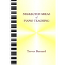 Neglected Areas of Piano Teaching