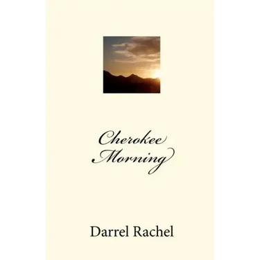 Cherokee Morning